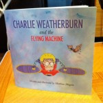 The cover of Charlie Weatherburn and the Flying Machine